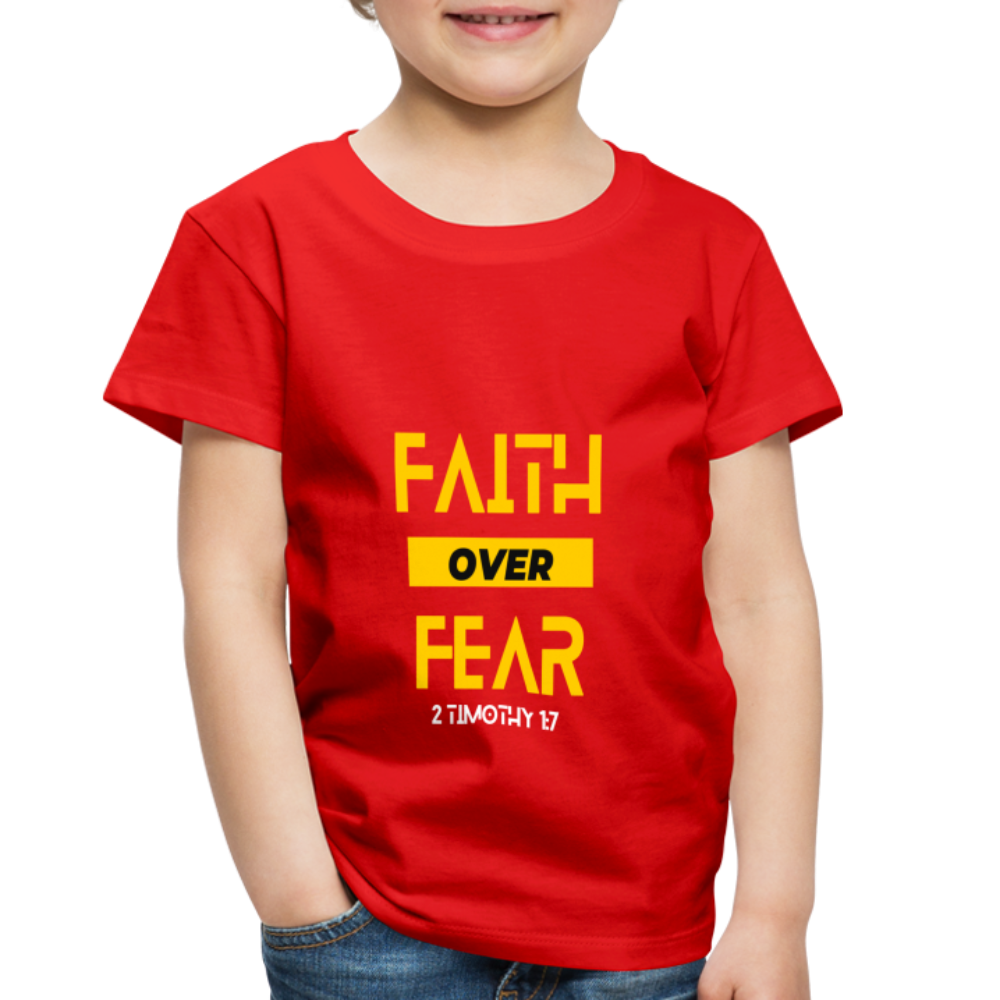 Faith Over Fear - Toddler - red