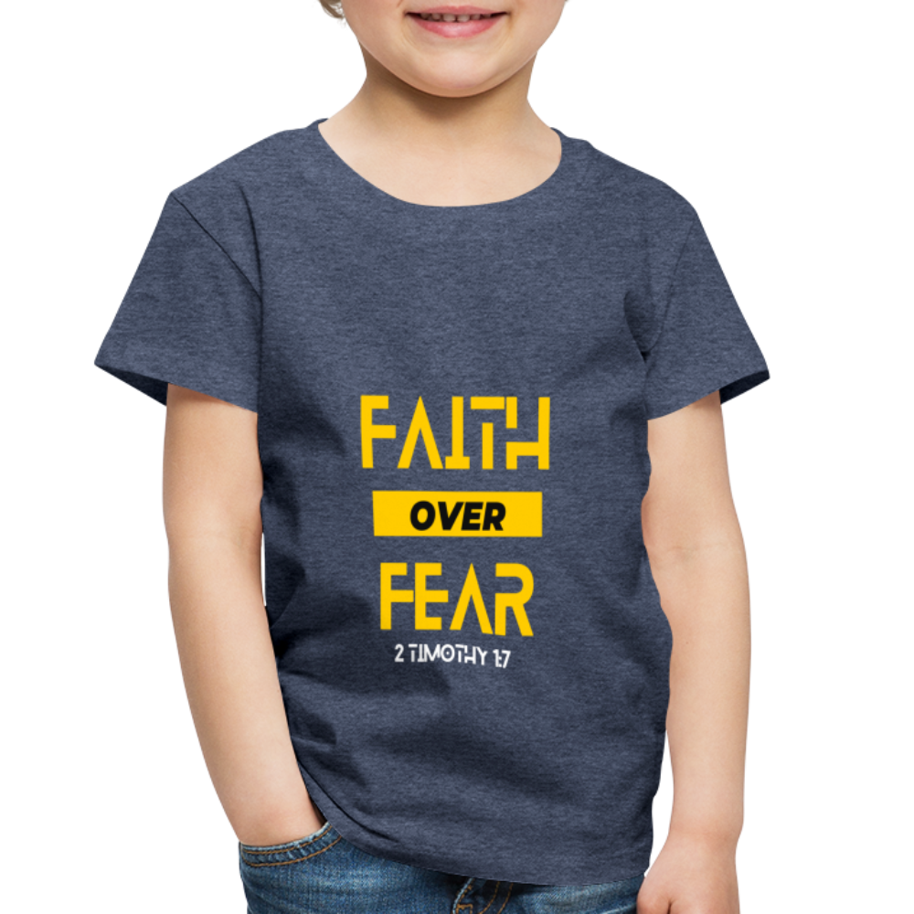 Faith Over Fear - Toddler - heather blue