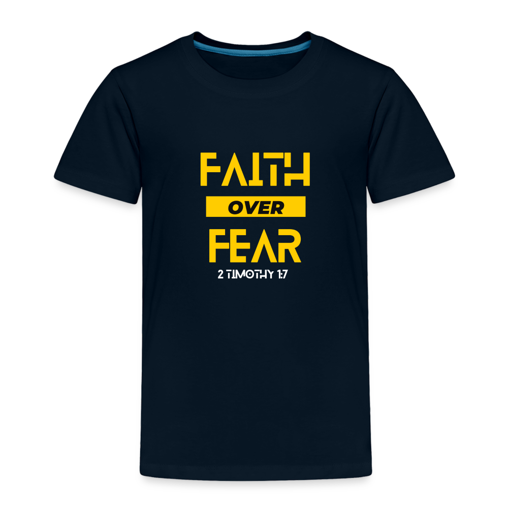 Faith Over Fear - Toddler - deep navy