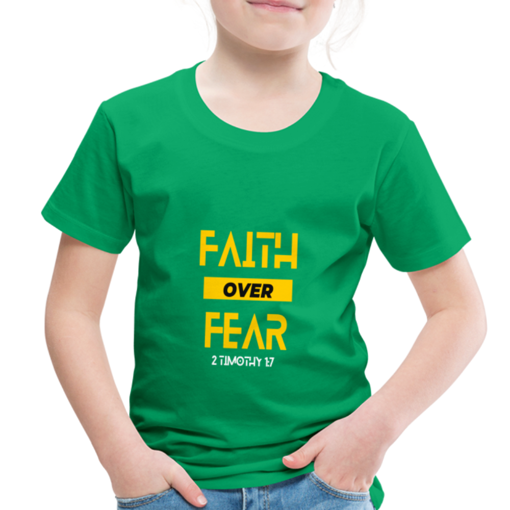 Faith Over Fear - Toddler - kelly green