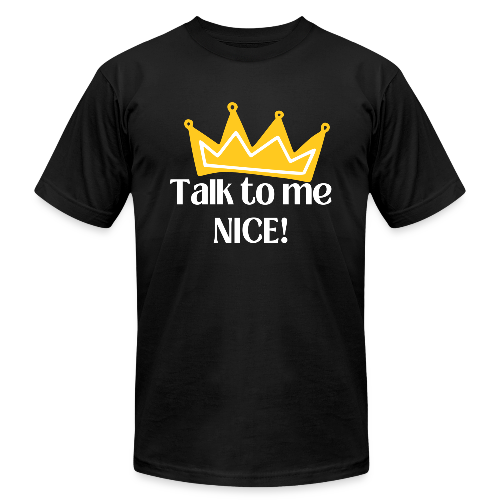 Talk to me NICE! - White Letters - black