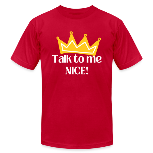 Talk to me NICE! - White Letters - red