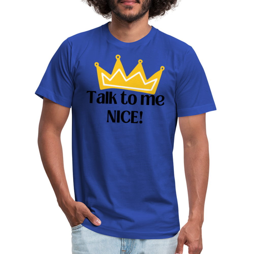 Talk to me NICE! - Black Letters - royal blue