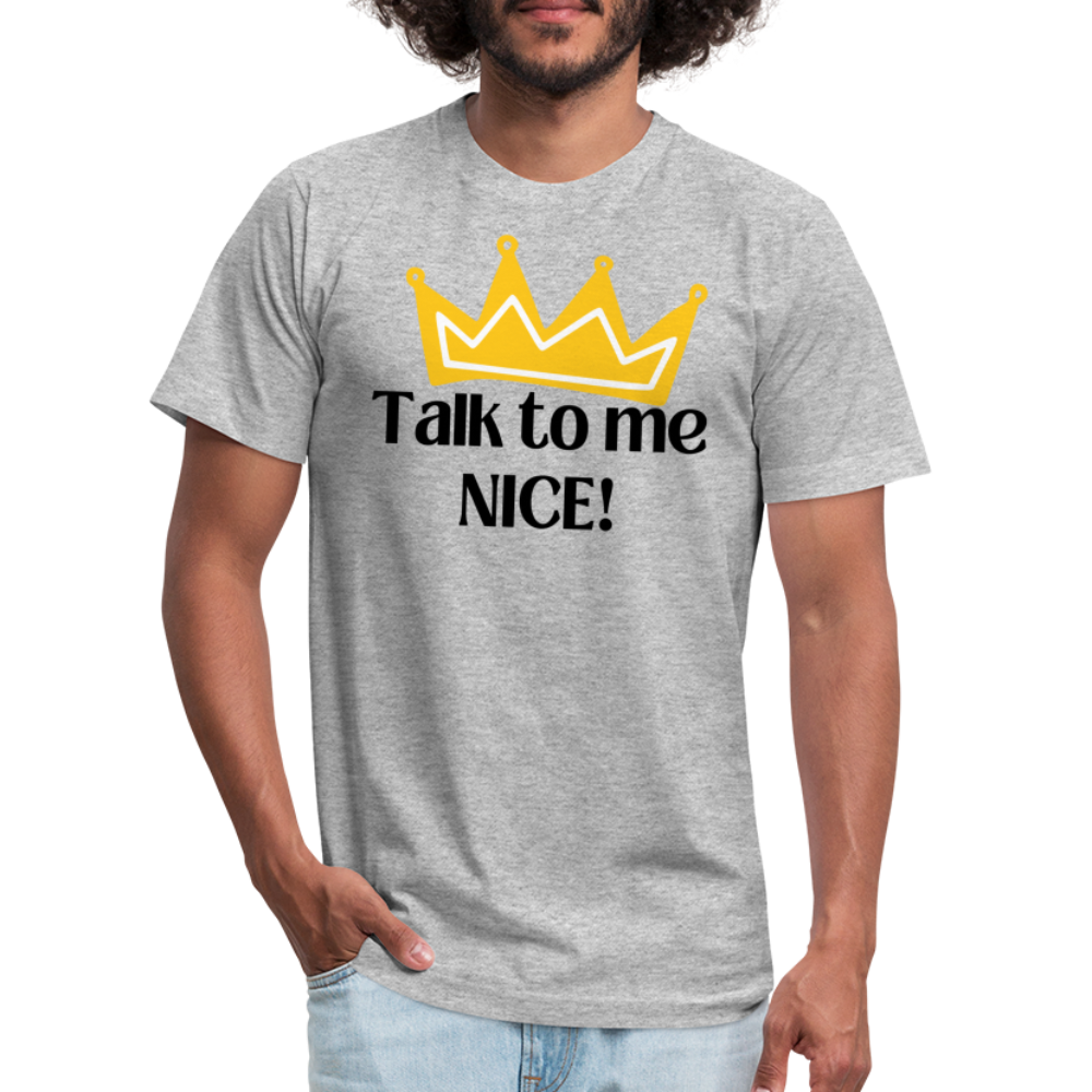 Talk to me NICE! - Black Letters - heather gray