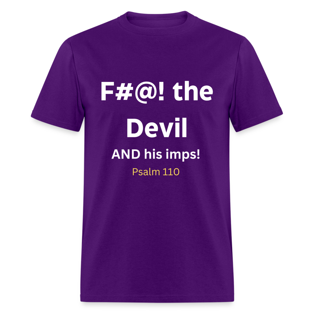 F#@! the devil - purple