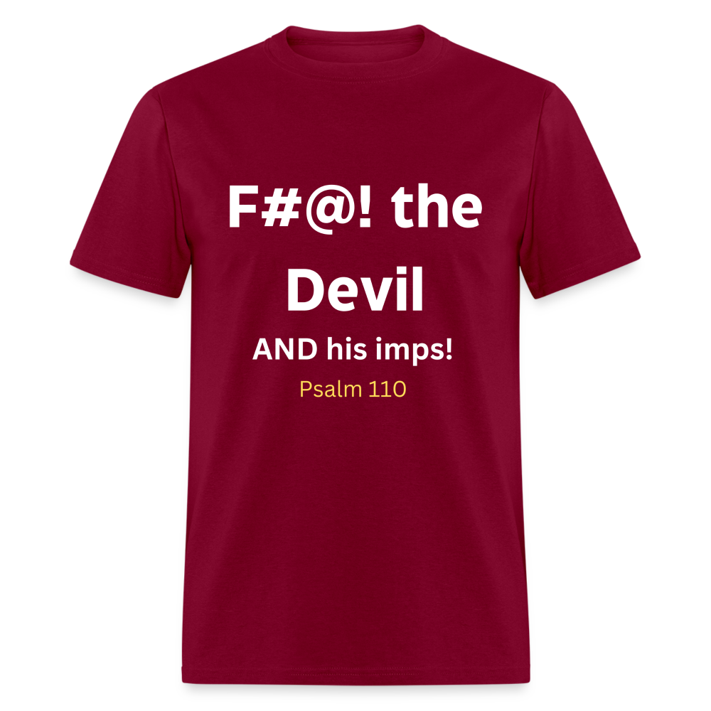 F#@! the devil - burgundy