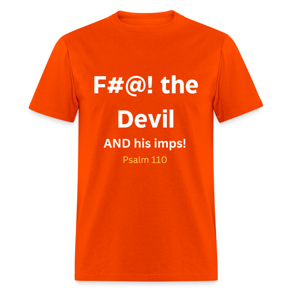 F#@! the devil - orange